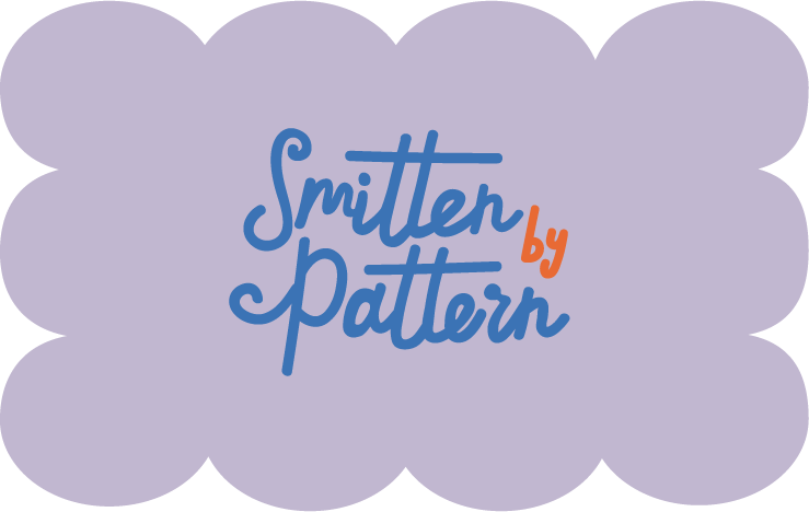 Smitten by Pattern